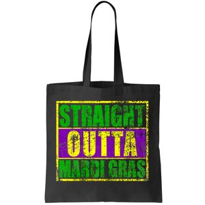 Striaght Outta Mardi Gras New Orleans Party Tote Bag