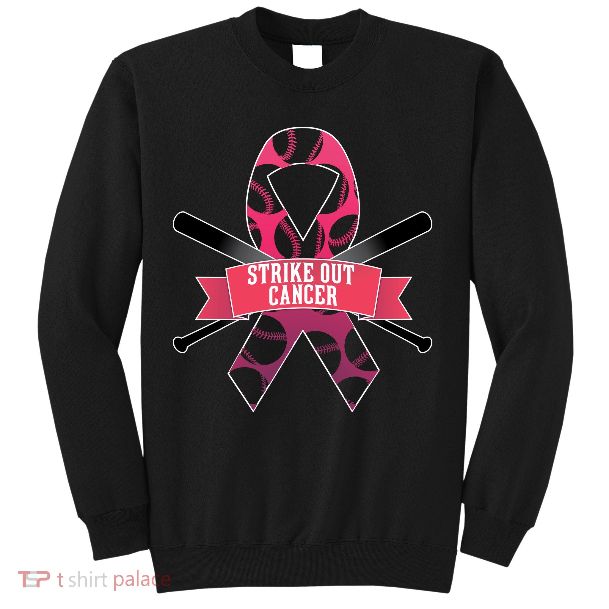 Strike Out Cancer Sweatshirt