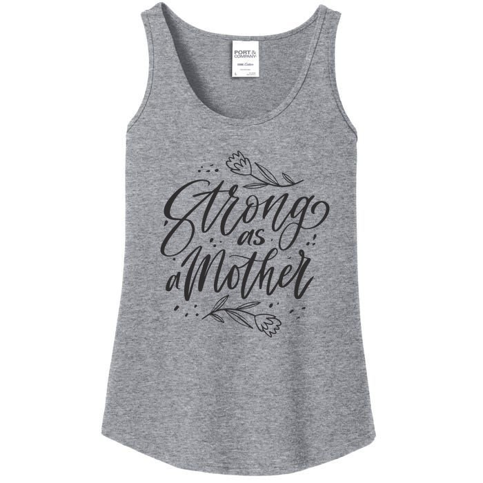 Strong As A Mother Ladies Essential Tank