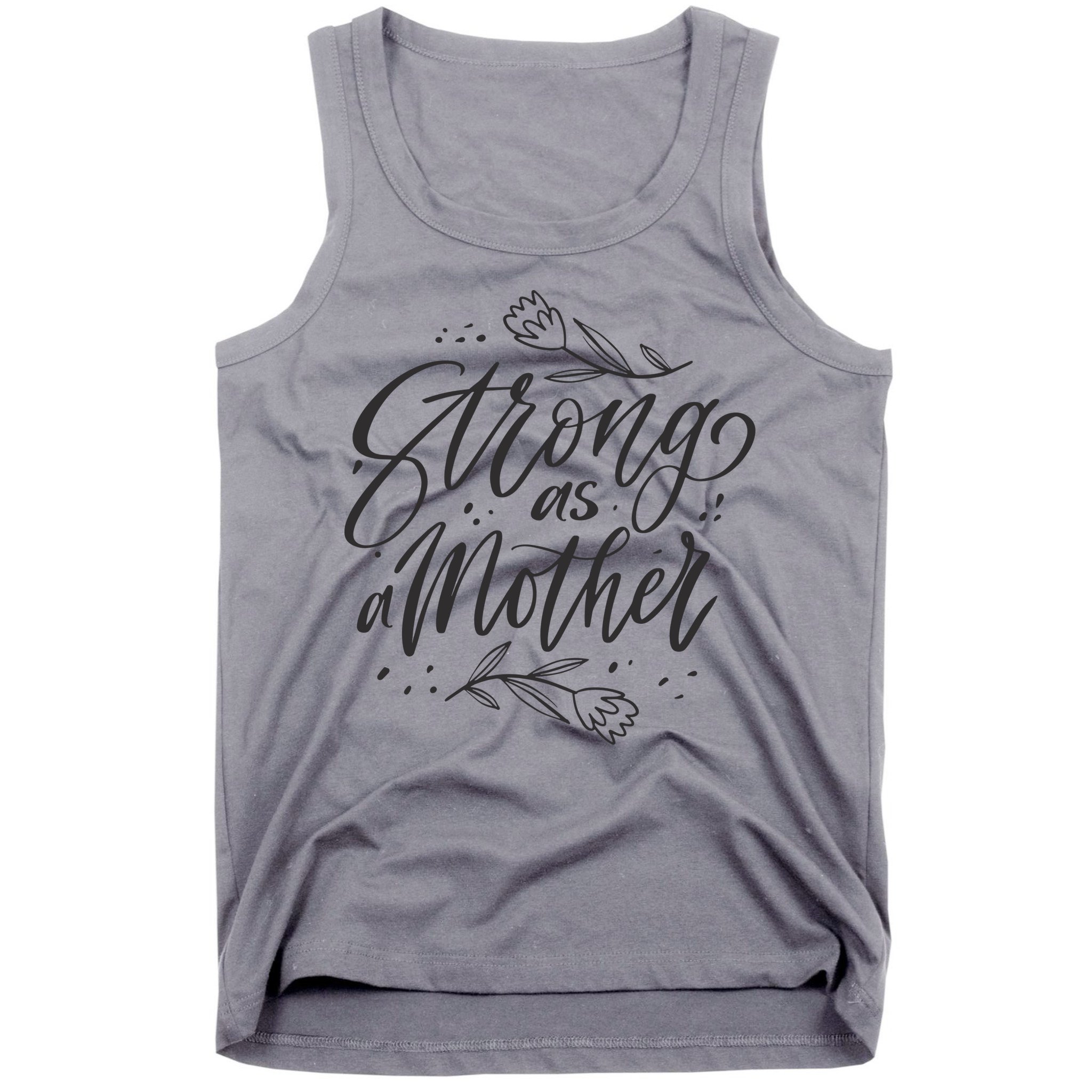 Strong As A Mother Tank Top