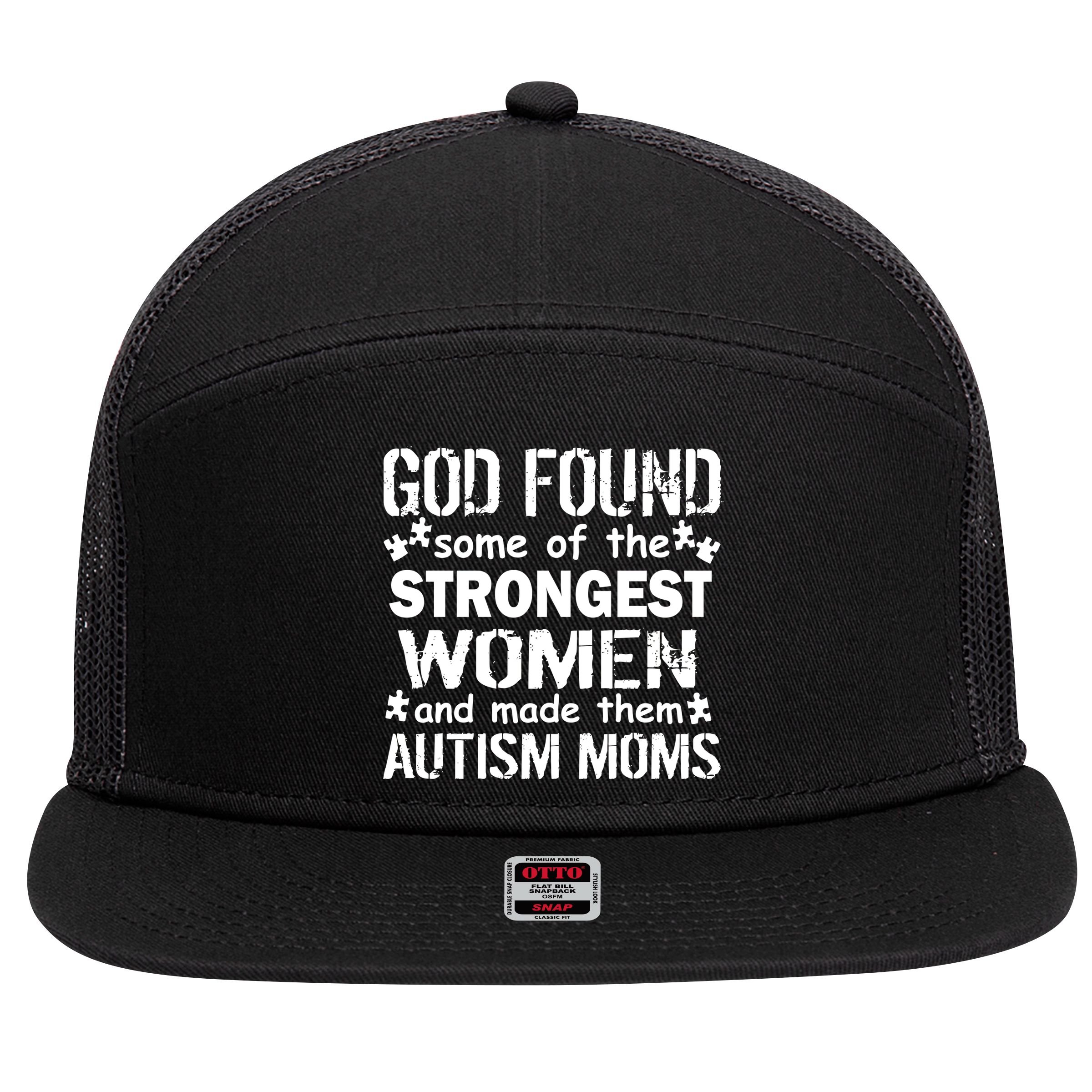 Strong Autism Mom Quote 7 Panel Mesh Trucker Snapback Hat