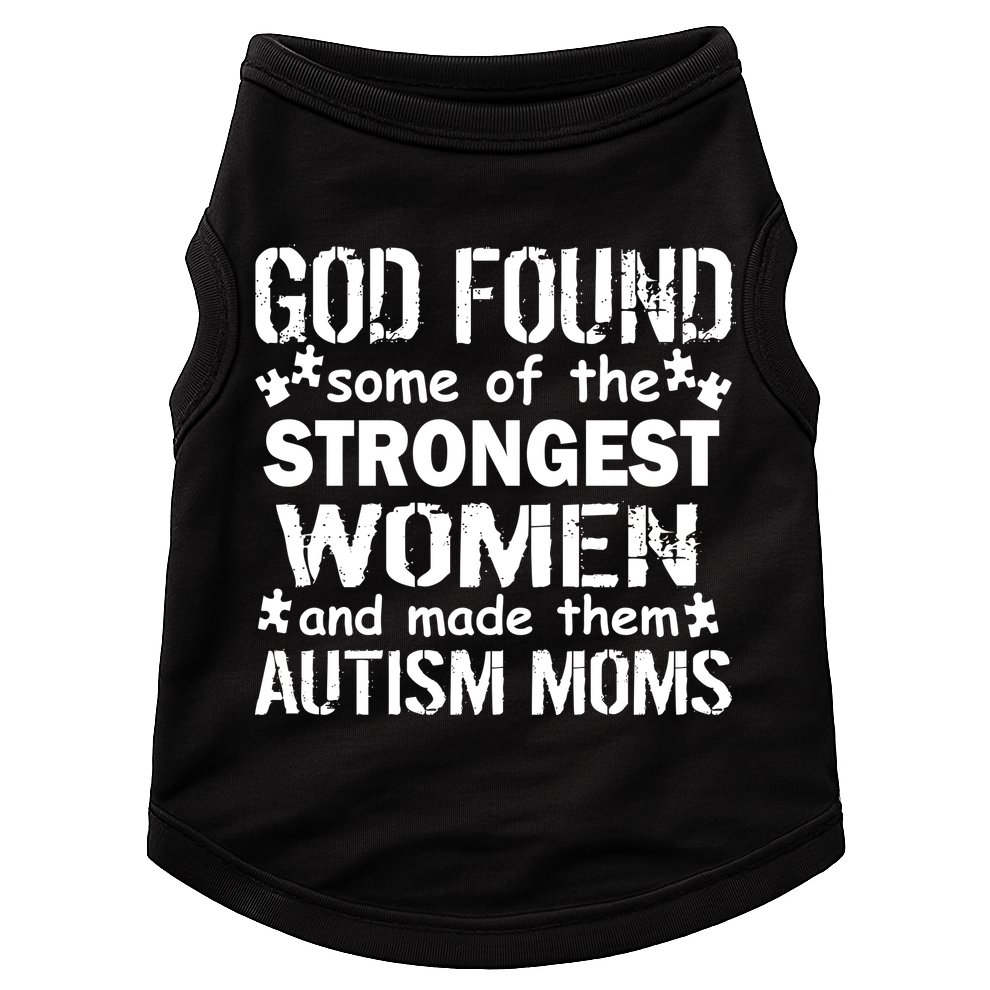 Strong Autism Mom Quote Doggie Tank