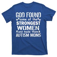 Strong Autism Mom Quote T-Shirt