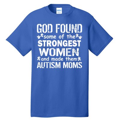 Strong Autism Mom Quote Tall T-Shirt