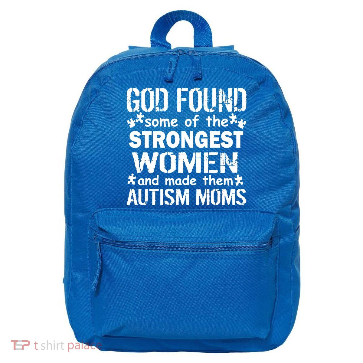 Strong Autism Mom Quote 16 in Basic Backpack