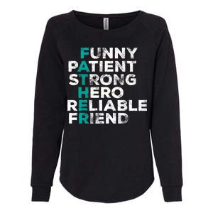 Strong Father Meaning Womens California Wash Sweatshirt