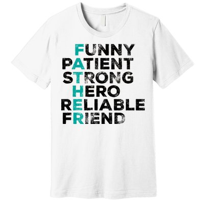 Strong Father Meaning Premium T-Shirt