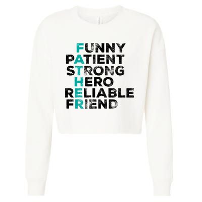 Strong Father Meaning Cropped Pullover Crew