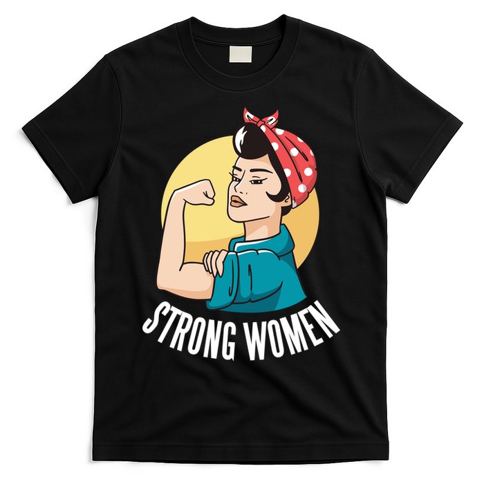 Strong Female T-Shirt