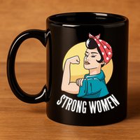 Strong Female 11oz C Handle Ceramic Mug