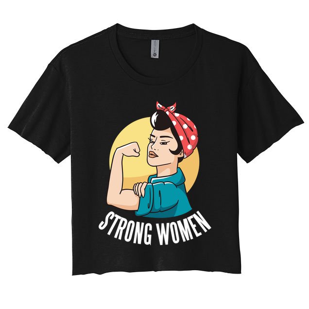 Strong Female Crop Top