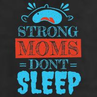 Strong Moms Don't Sleep Cool Comfort Performance Bucket Hat