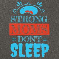 Strong Moms Don't Sleep Cotton Canvas Backpack