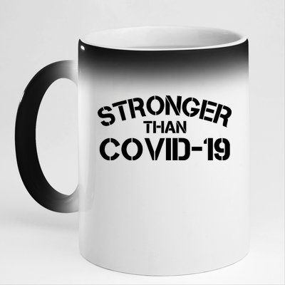 Stronger Than Covid 19 11oz Black Color Changing Mug