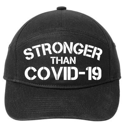 Stronger Than Covid 19 7-Panel Snapback Hat