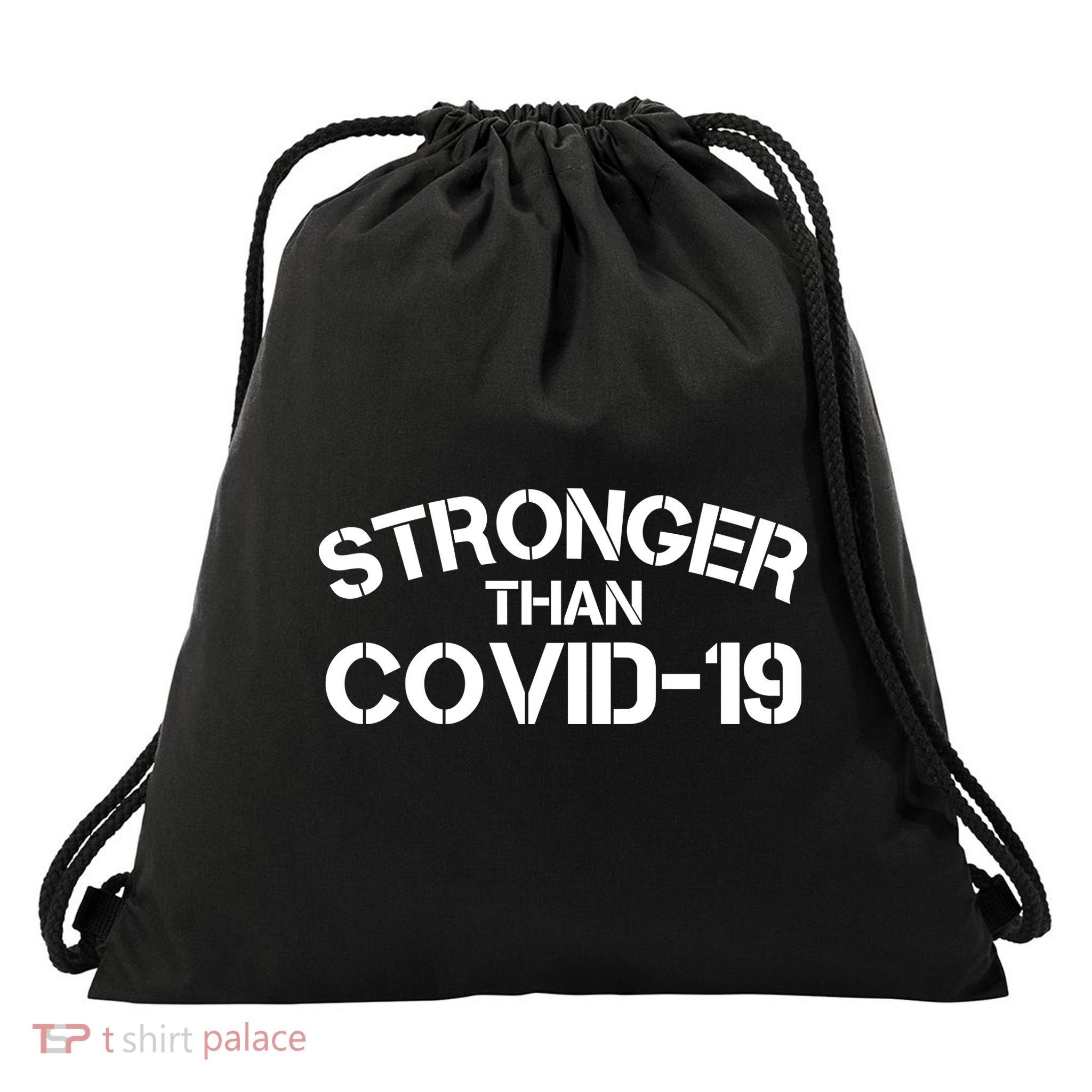 Stronger Than Covid 19 Drawstring Bag