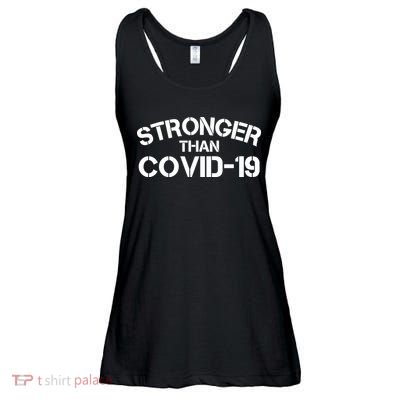Stronger Than Covid 19 Ladies Essential Flowy Tank