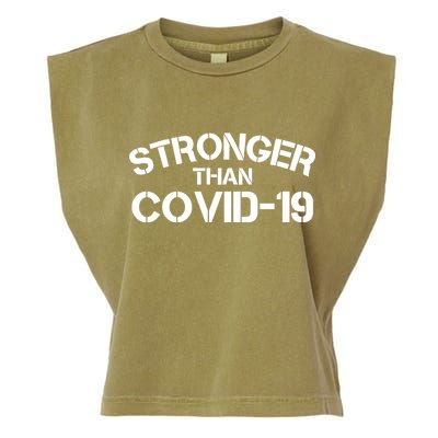 Stronger Than Covid 19 Garment-Dyed Women's Muscle Tee