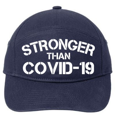 Stronger Than Covid 19 7-Panel Snapback Hat