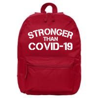 Stronger Than Covid 19 16 in Basic Backpack