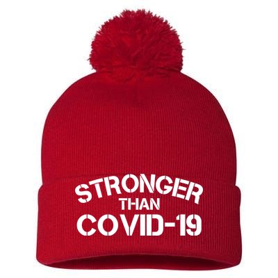 Stronger Than Covid 19 Pom Pom 12in Knit Beanie