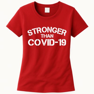 Stronger Than Covid 19 Womens T-Shirt