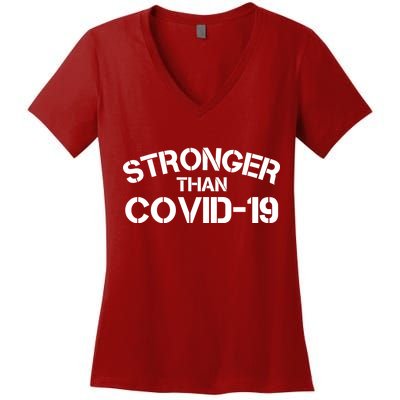 Stronger Than Covid 19 Women's V-Neck T-Shirt