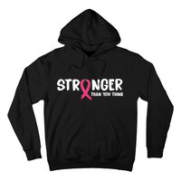 Stronger Than You Think Breast Cancer Ribbon  Hoodie