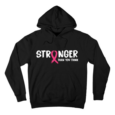 Stronger Than You Think Breast Cancer Ribbon  Hoodie