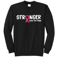 Stronger Than You Think Breast Cancer Ribbon  Sweatshirt