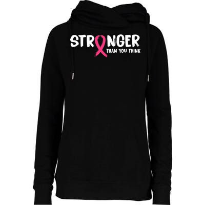 Stronger Than You Think Breast Cancer Ribbon  Womens Funnel Neck Pullover Hood