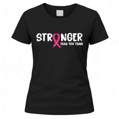 Stronger Than You Think Breast Cancer Ribbon  Women's T-Shirt