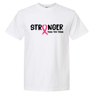 Stronger Than You Think Breast Cancer Ribbon  Garment-Dyed Heavyweight T-Shirt