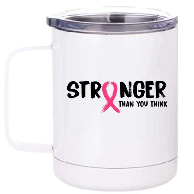 Stronger Than You Think Breast Cancer Ribbon  12 oz Stainless Steel Tumbler Cup