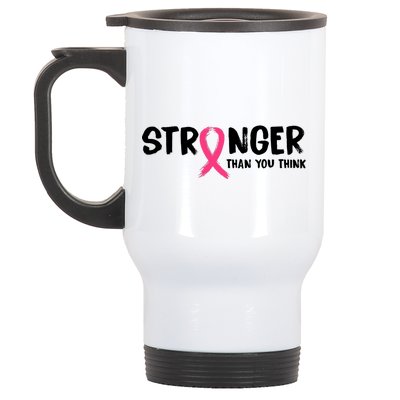 Stronger Than You Think Breast Cancer Ribbon  Stainless Steel Travel Mug