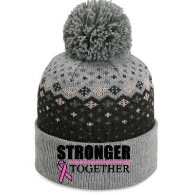 Stronger Together Breast Cancer Awareness The Baniff Cuffed Pom Beanie