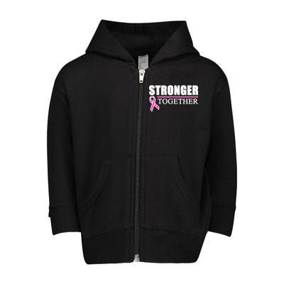 Stronger Together Breast Cancer Awareness Toddler Zip Fleece Hoodie