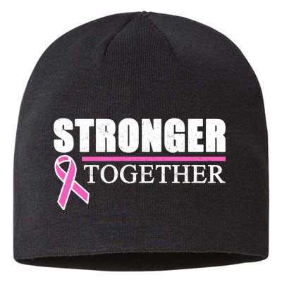 Stronger Together Breast Cancer Awareness Sustainable Beanie