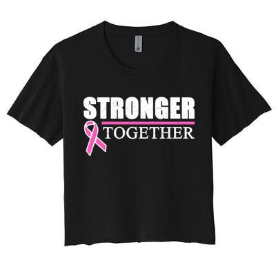 Stronger Together Breast Cancer Awareness Women's Crop Top Tee