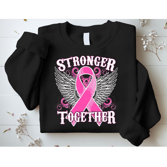 Stronger Together Support Breast Cancer Awareness  Sweatshirt