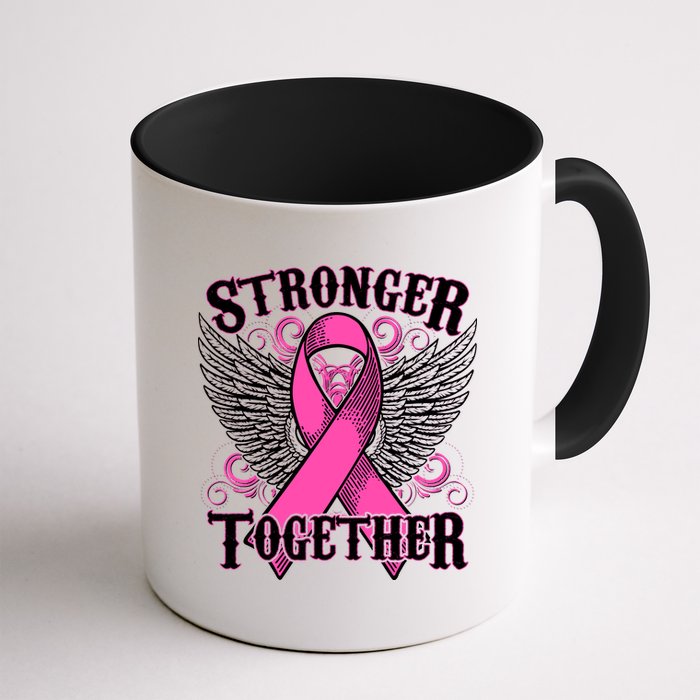 Stronger Together Support Breast Cancer Awareness  Coffee Mug