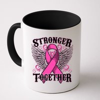 Stronger Together Support Breast Cancer Awareness  Coffee Mug