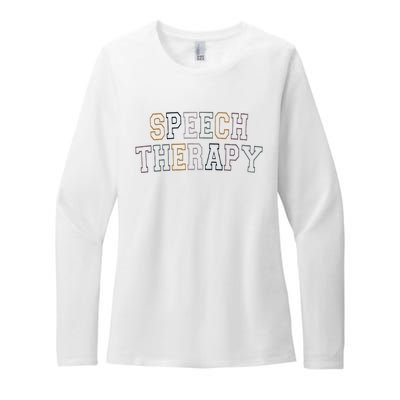 Speech Therapy Speech Language Pathologist Therapist Womens CVC Long Sleeve Shirt