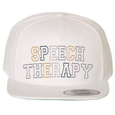 Speech Therapy Speech Language Pathologist Therapist Wool Snapback Cap