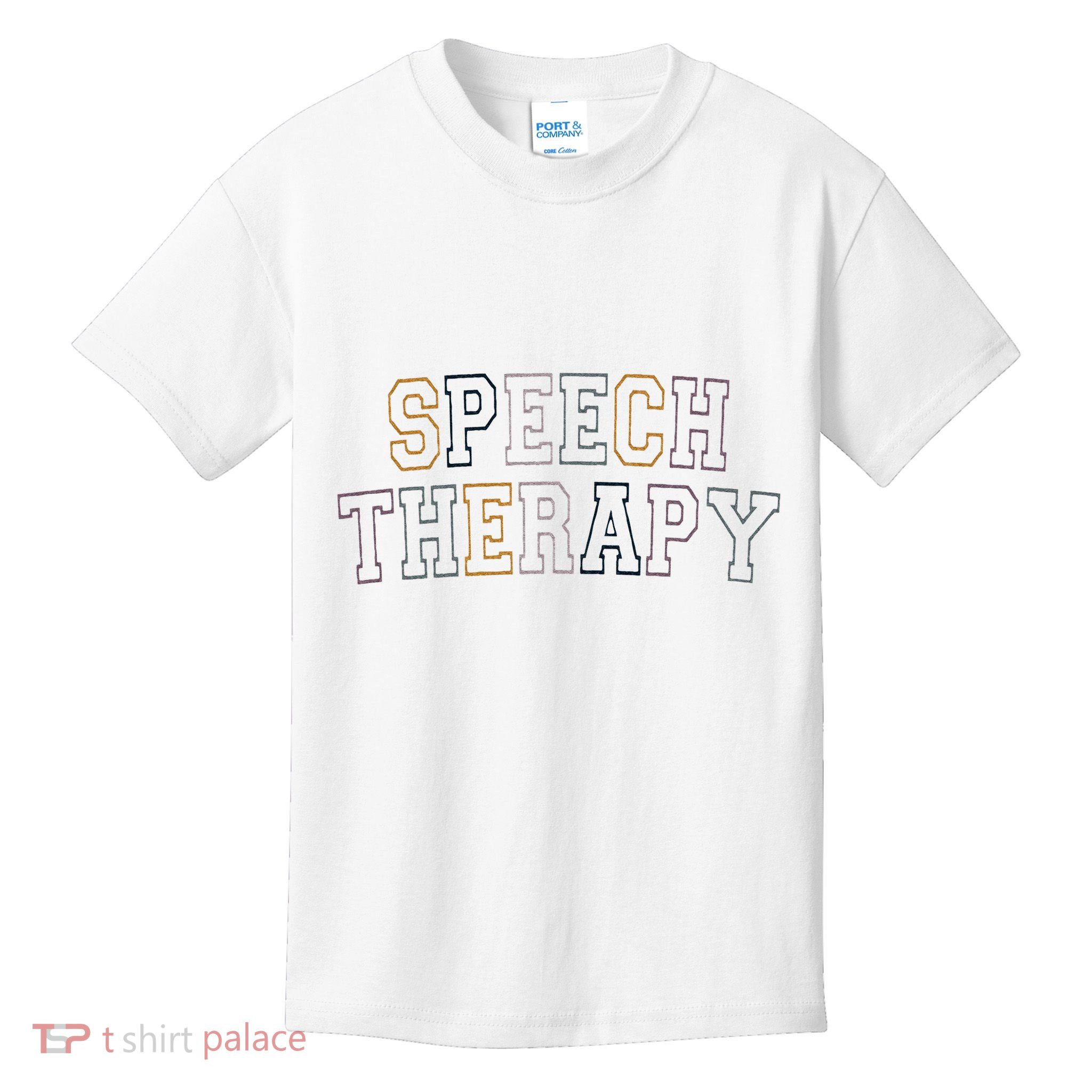 Speech Therapy Speech Language Pathologist Therapist Kids T-Shirt