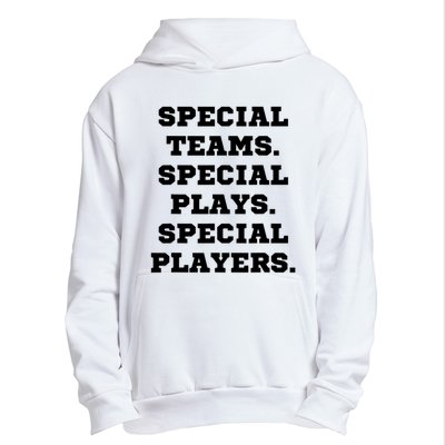 Special Teams Special Plays Special Players Funny Urban Pullover Hoodie