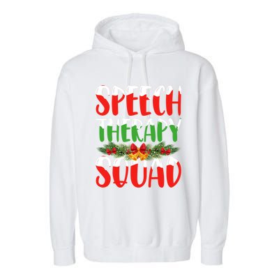 Speech Therapy Squad Slp Speech Pathologists Christmas Gift Garment-Dyed Fleece Hoodie