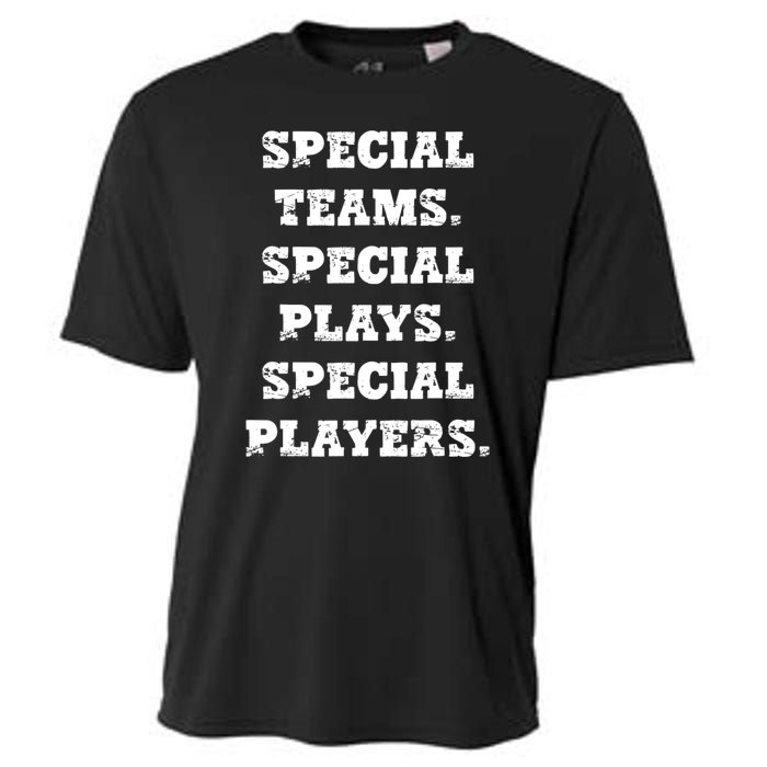 Special Teams Special Plays Special Players Funny Cooling Performance Crew T-Shirt