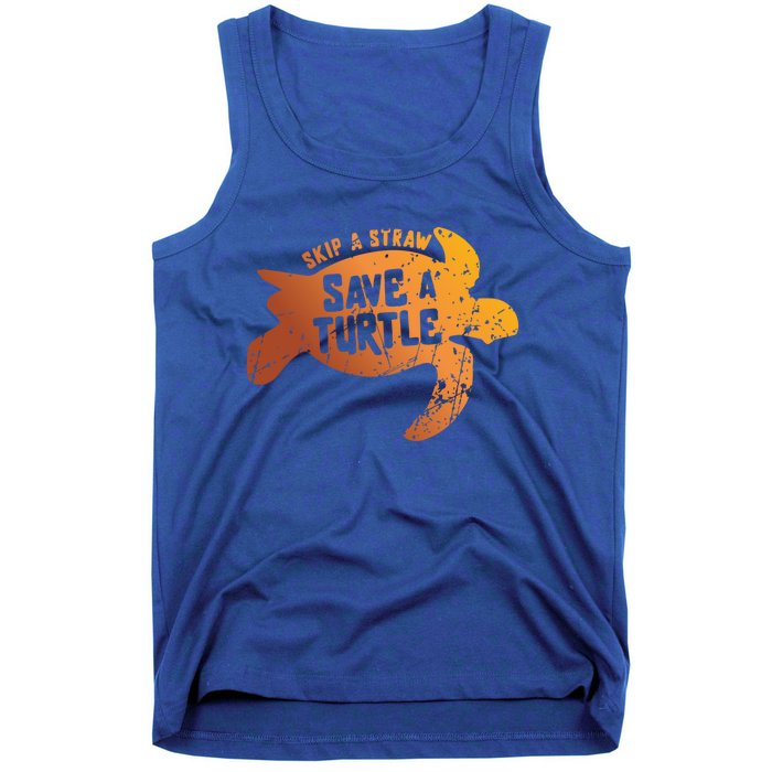 Skip The Straw Save A Turtle Sea Ocean Planet Nature Funny Gift Tank Top