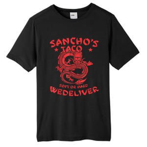 Sanchos Tacos Soft Or Hard We Deliver Apparel Tall Fusion ChromaSoft Performance T-Shirt